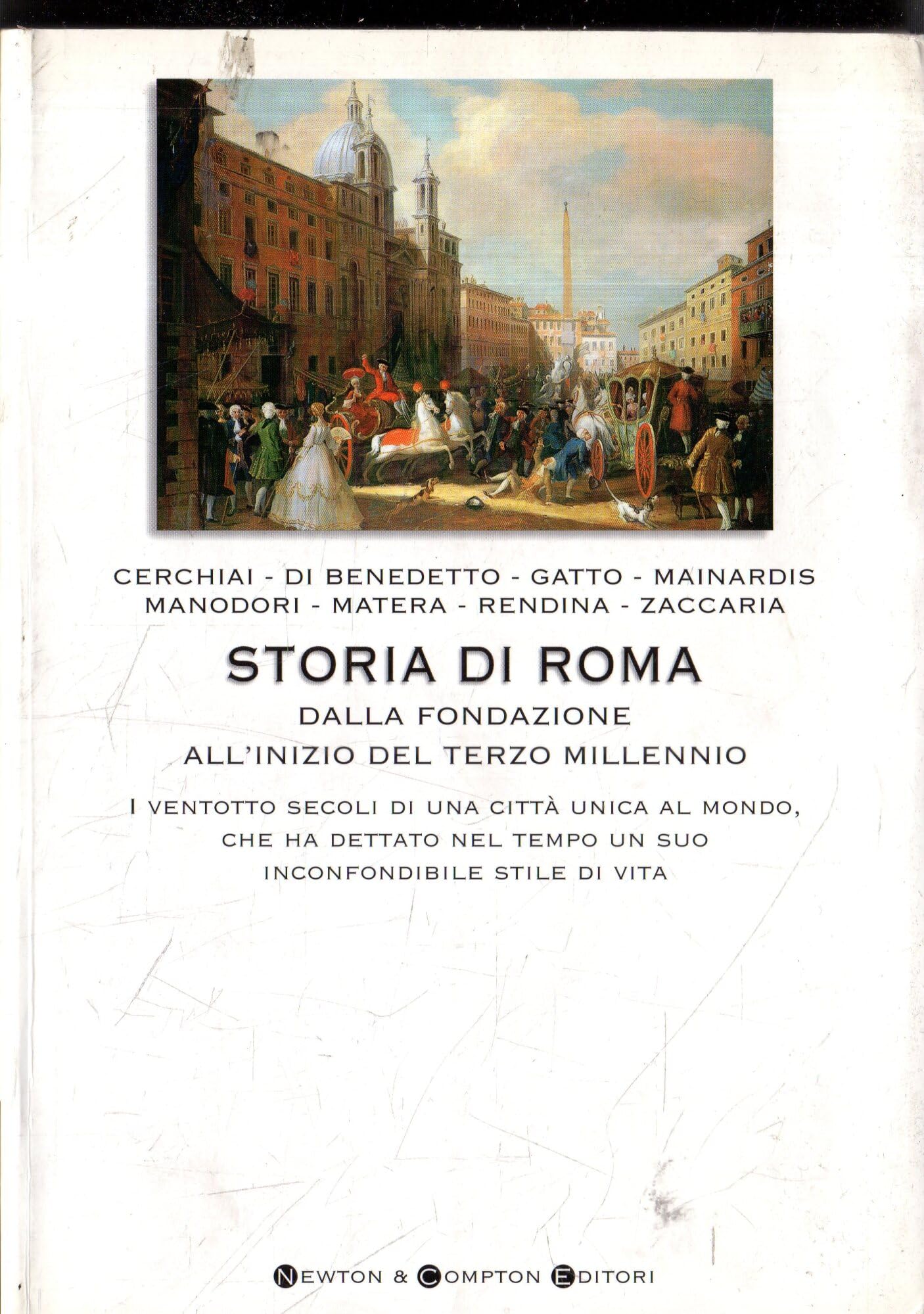 Storia di Roma. Dalla fondazione all'inizio del Terzo millennio German history
