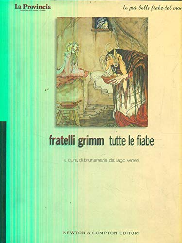 Fratelli Grimm tutte le fiabe book