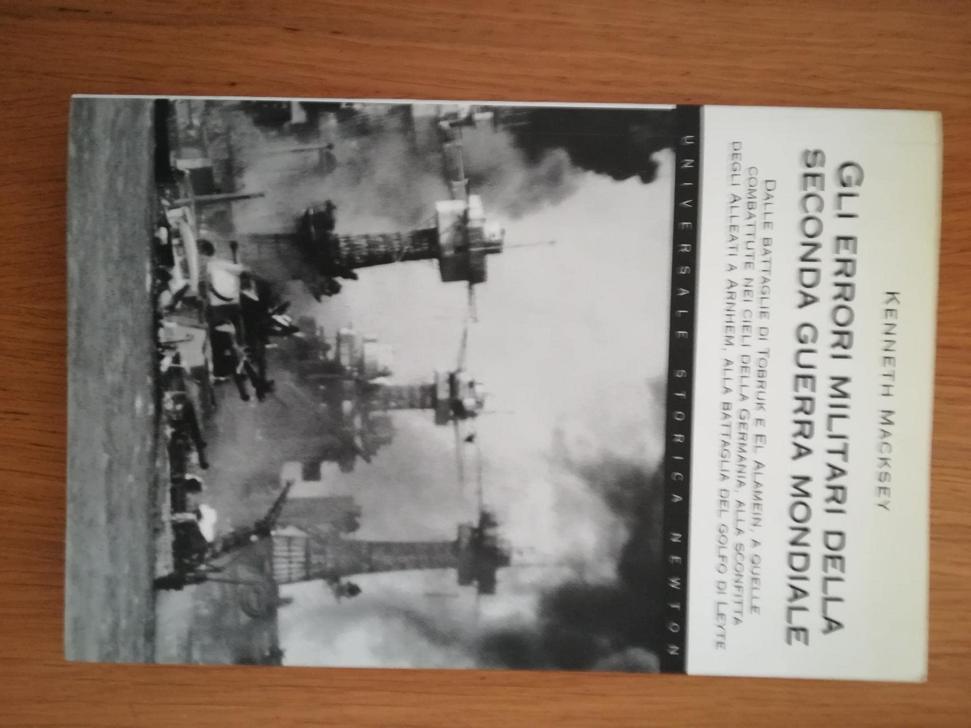 Gli errori militari della seconda guerra mondiale (Universale Storica Newton) Social Sciences