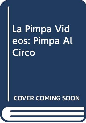 La Pimpa Videos: Pimpa Al Circo book
