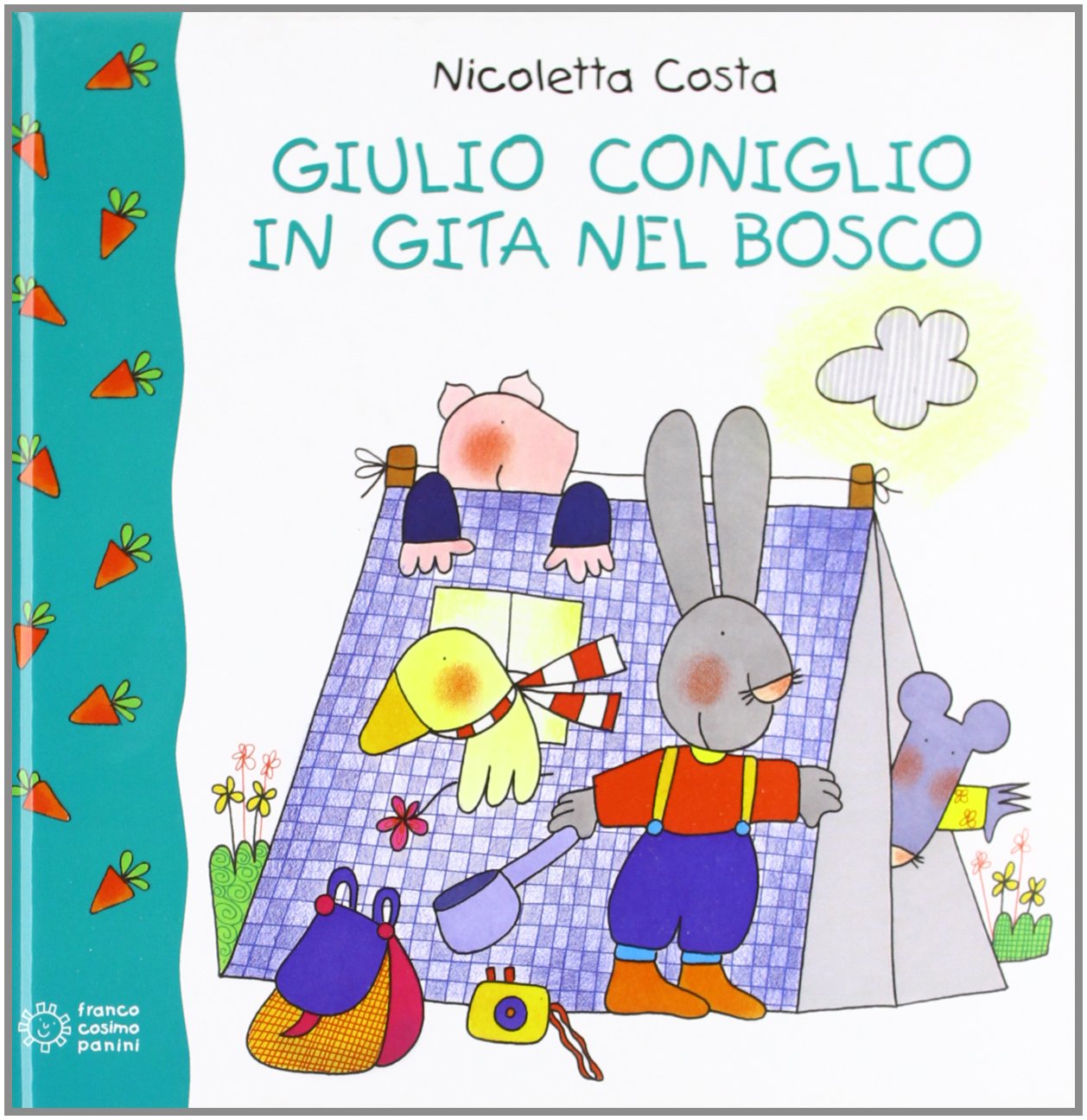 Giulio Coniglio in gita nel bosco. Ediz. illustrata book