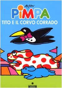 Pimpa, Tito e il corvo Corrado book