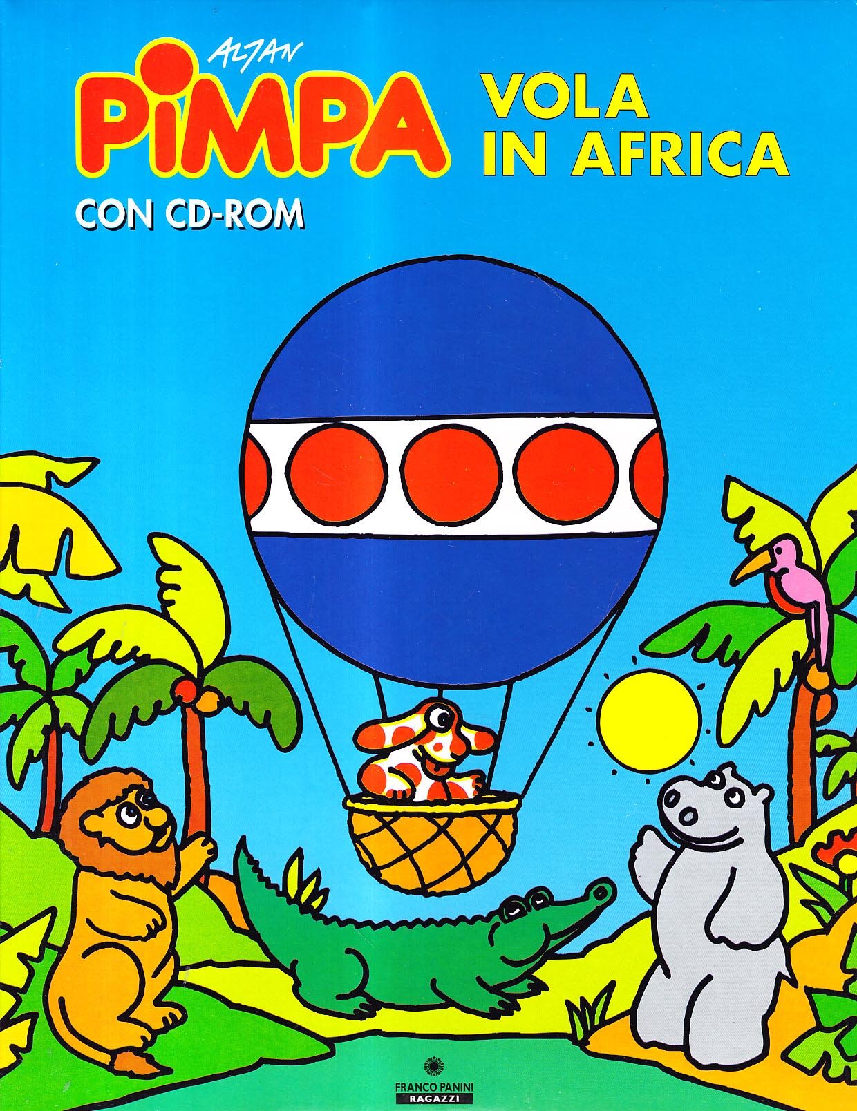 Pimpa vola in Africa. Ediz. illustrata. Con CD-ROM Children's books
