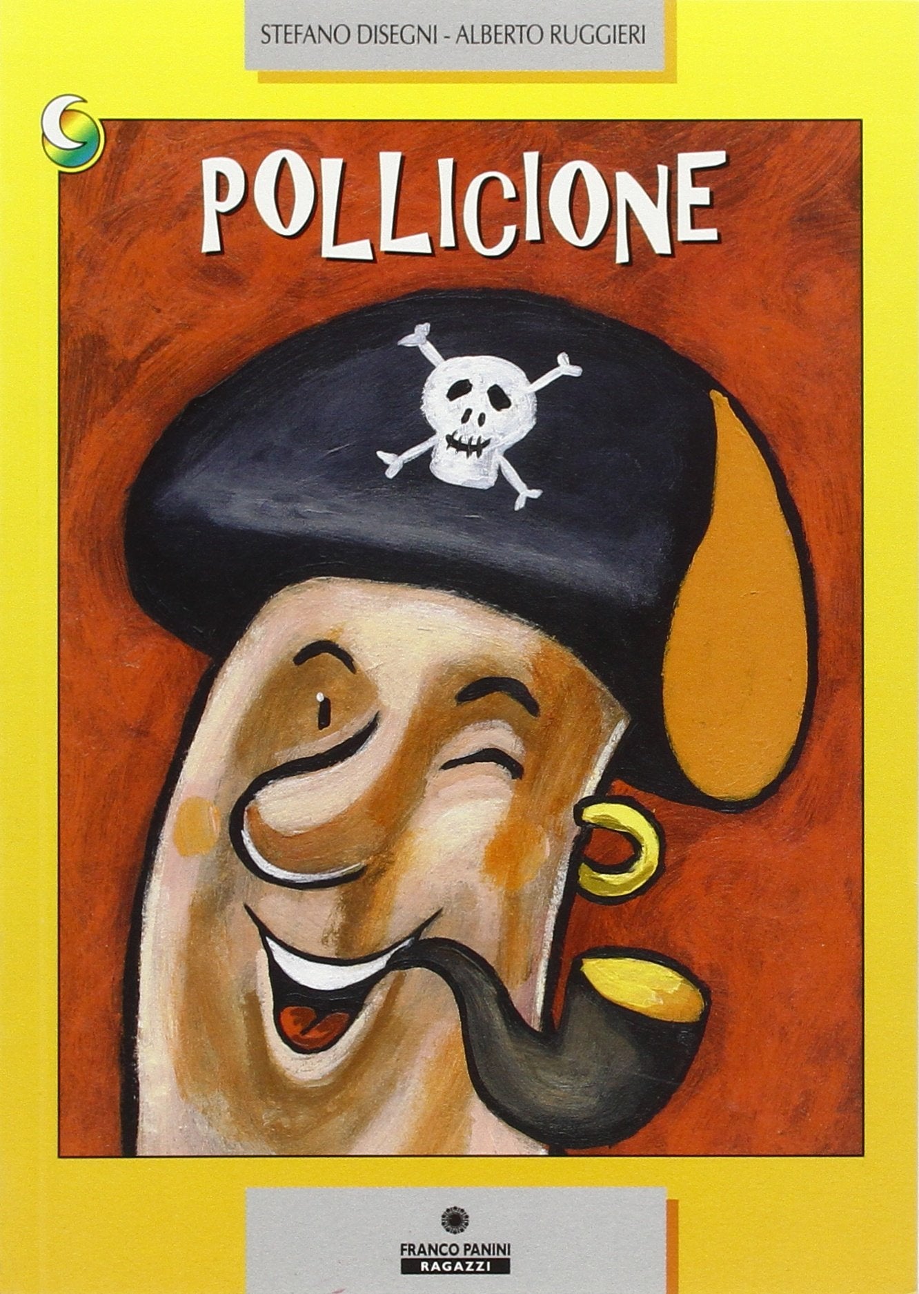 Pollicione (Le due lune a colori) Novels & Short Stories