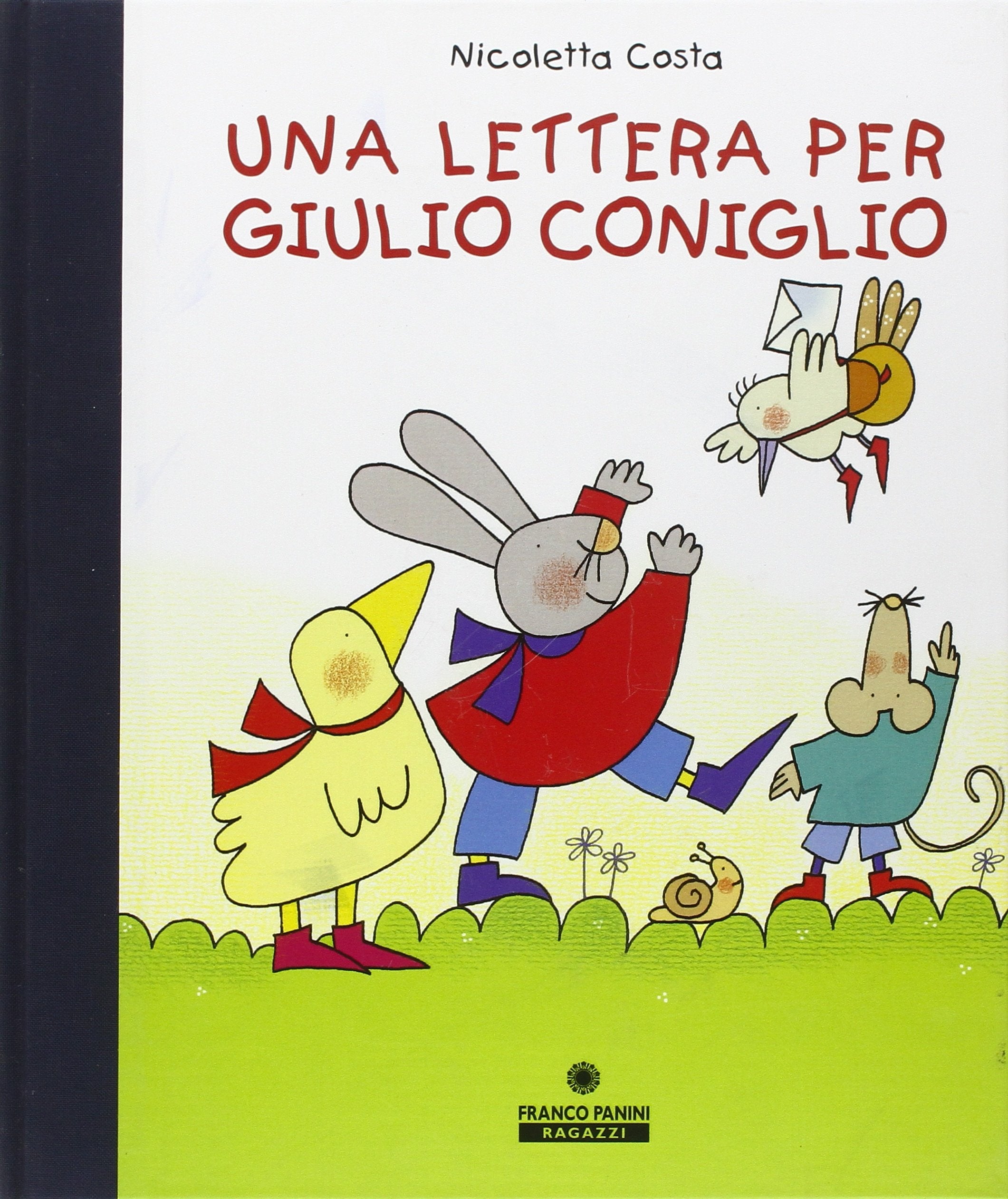 Una lettera per Giulio Coniglio. Con set di carta da lettere Children's books