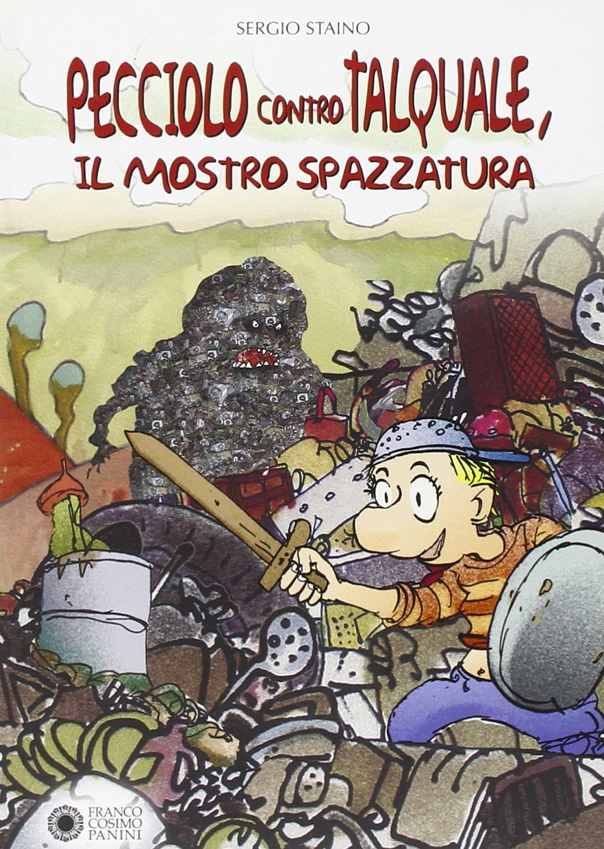 Pecciolo contro Talquale, il mostro spazzatura book