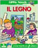Il legno. Con adesivi book
