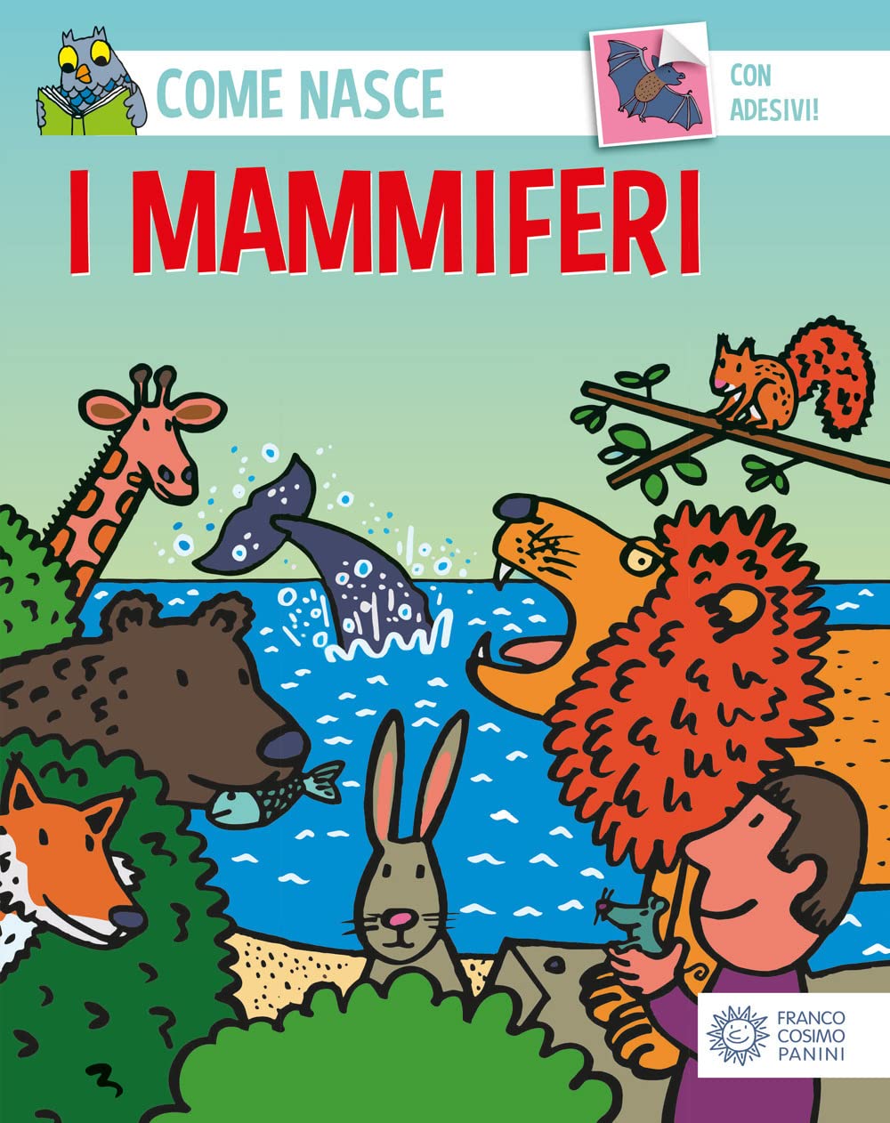 I mammiferi. Con adesivi book