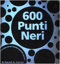 Seicento punti neri. Libro pop-up. Ediz. illustrata book