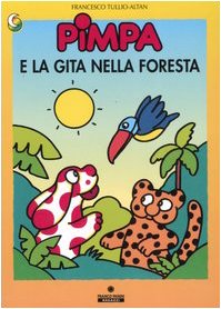 Pimpa e la gita nella foresta. Ediz. illustrata book