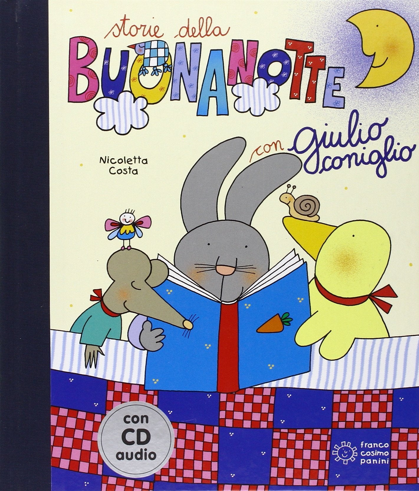 Storie della buonanotte con Giulio Coniglio book