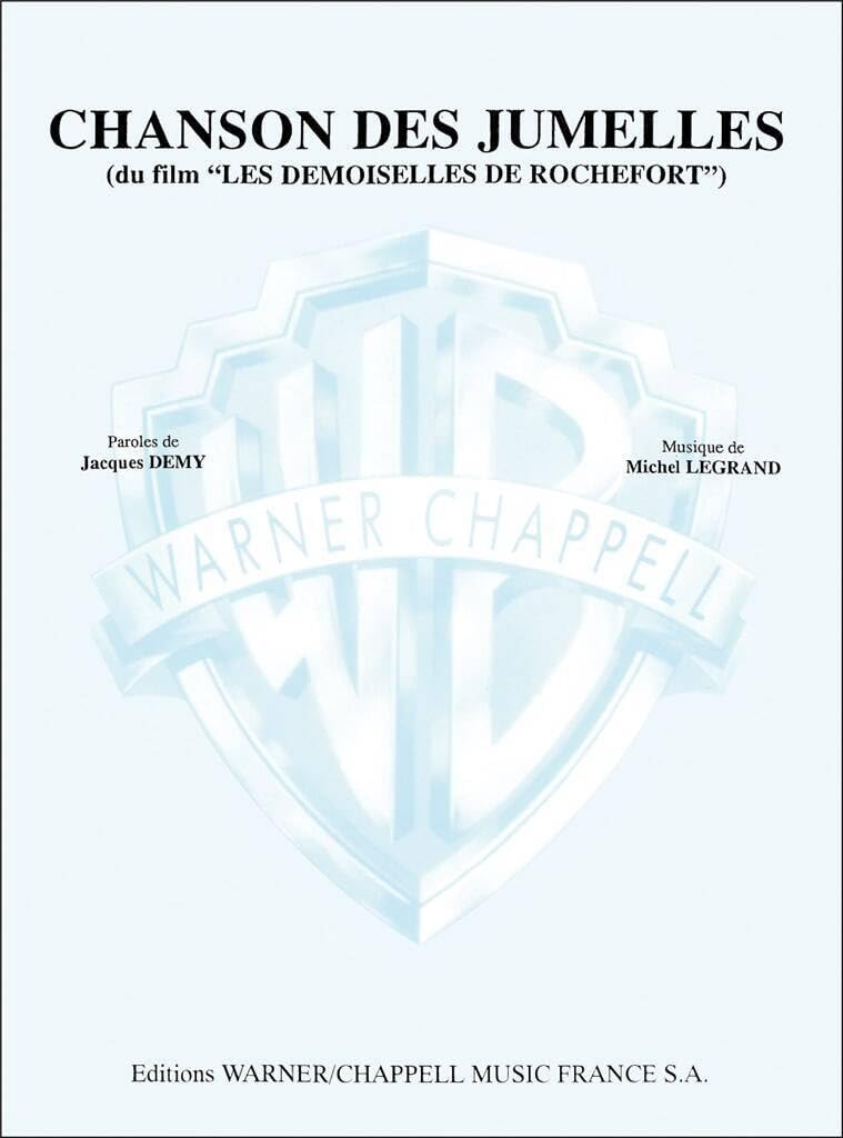 Chanson Des Jumelles: Du Film Les Demoiselles De Rochefort Sheet Music