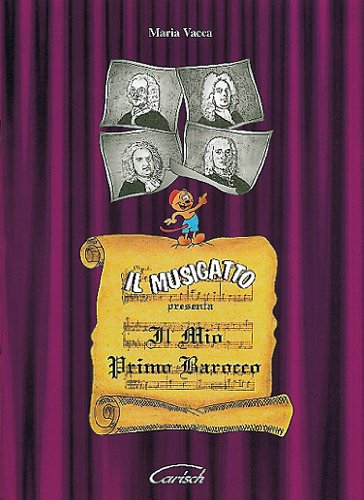 Il mio primo barocco (spartiti musicali) book