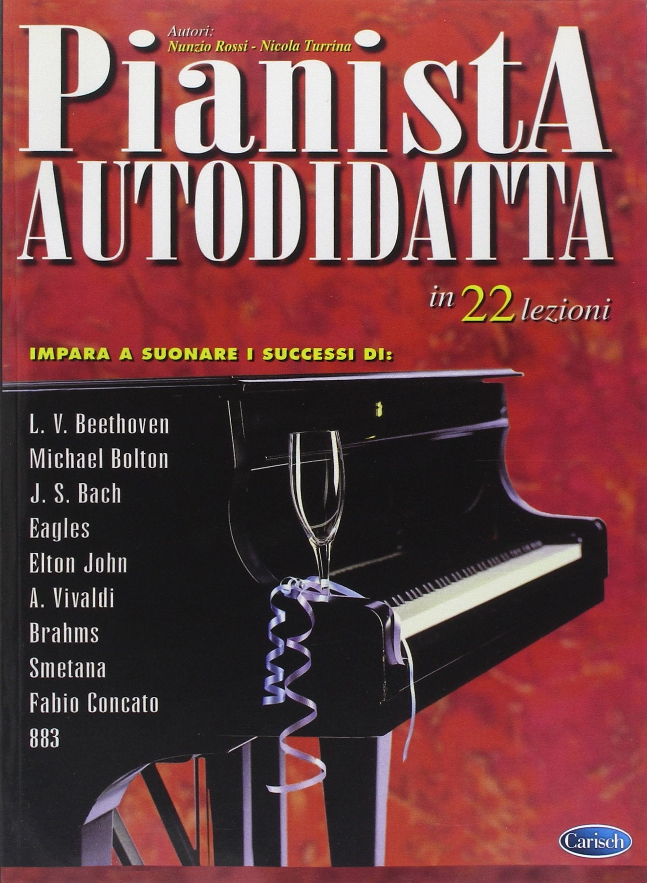 Pianista Autodidatta, in 22 Lezioni Sheet Music