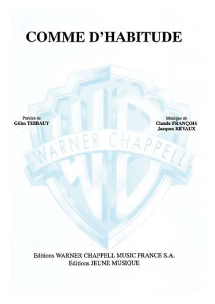 Comme d'habitude (my way). Per pianoforte, voce e chitarra. Spartito Sheet Music