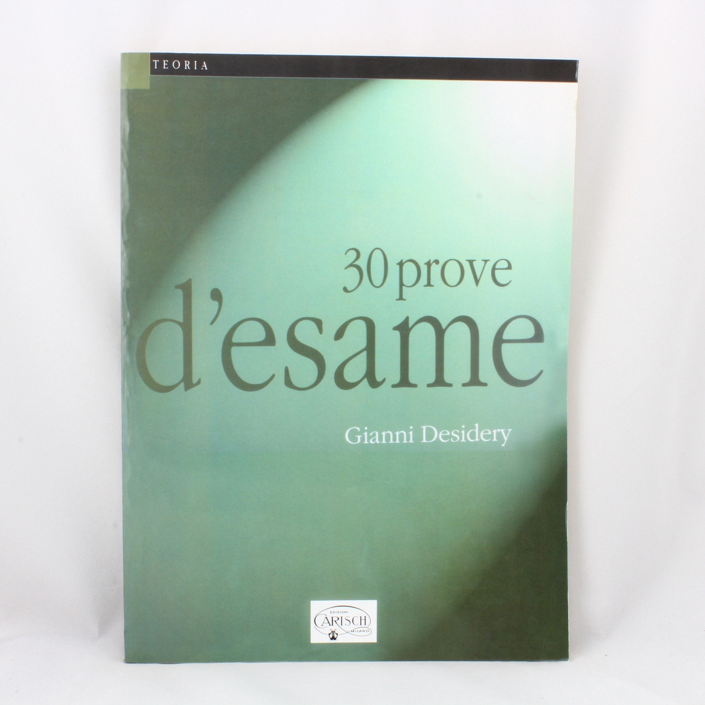 Trente prove d'esame. Per l'esame di licenza di Teoria Solfeggio e Dettato Musicale (spartiti musicali) Books