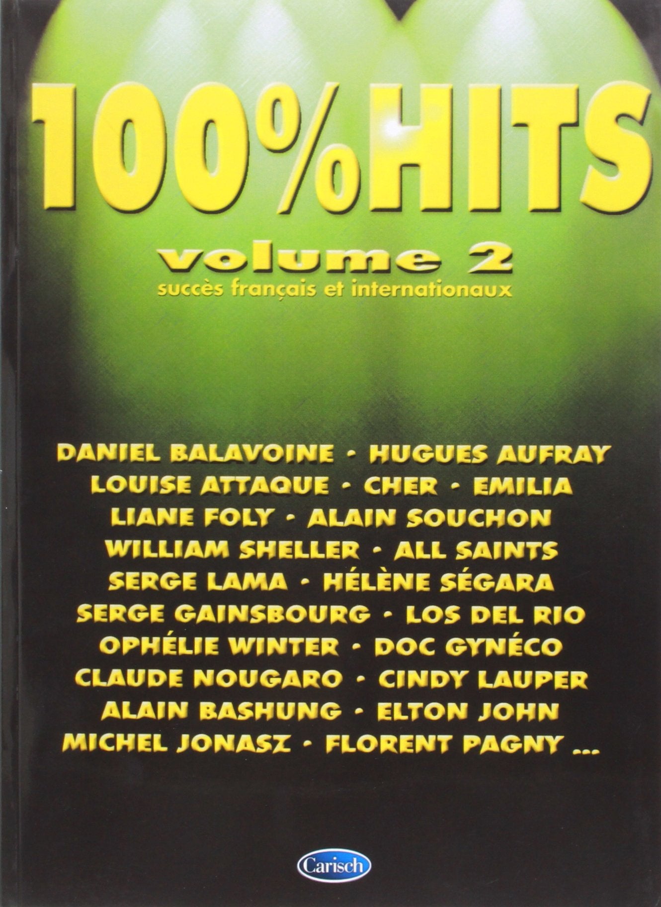 100% Hits, Volume 2. Piano, Voix & Guitare. book