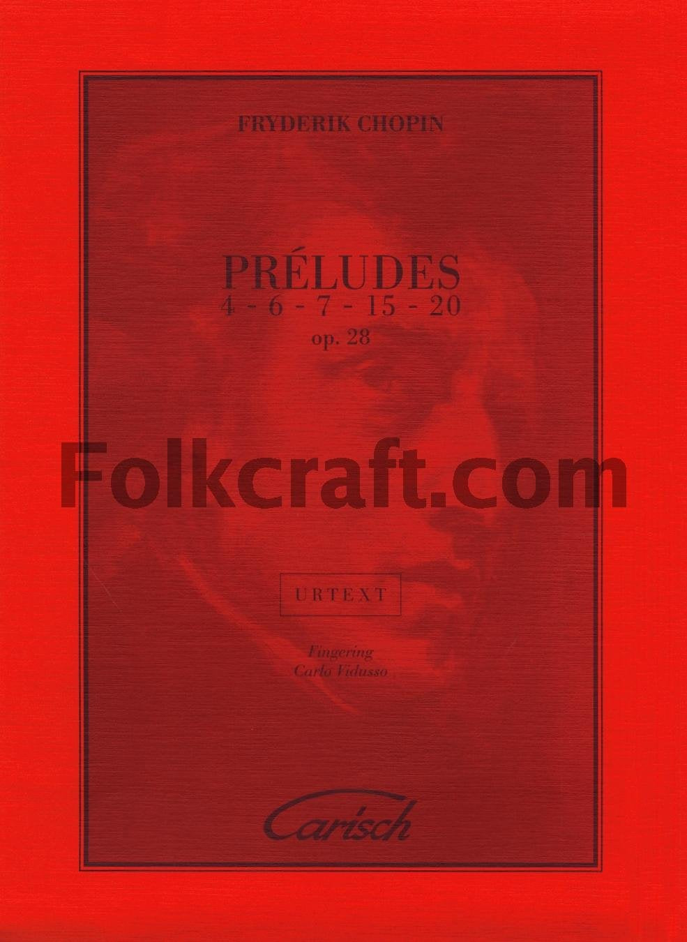 Chopin Preludes 4-6-7-15-20 Op28 Sheet Music