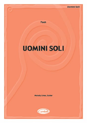 CARISCH POOH - UOMINI SOLI - PAROLES ET ACCORDS Noten Pop, Rock, .... Texte&Akkorde Sheet Music