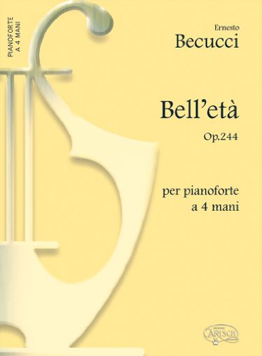 Bell'età op.244. Piccolo album di danze per pianoforte a 4 mani. Spartito Sheet Music