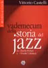 Vademecum Della Storia Del Jazz - - Buch Arts & Music
