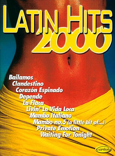CARISCH LATIN HITS 2000 - PAROLES ET ACCORDS Noten Pop, Rock, .... Texte&Akkorde Sheet Music