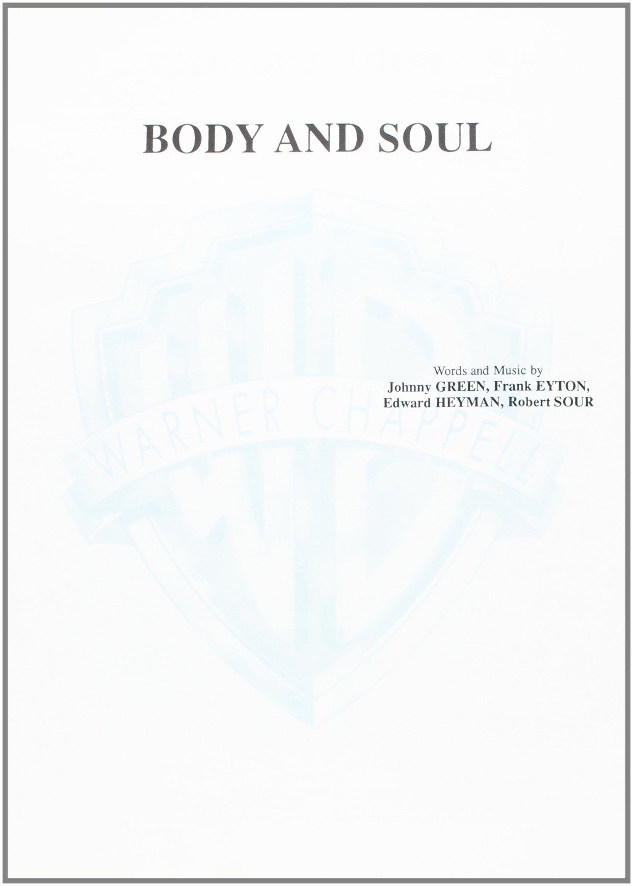 Body And Soul Piano Vocal Guitar Book book