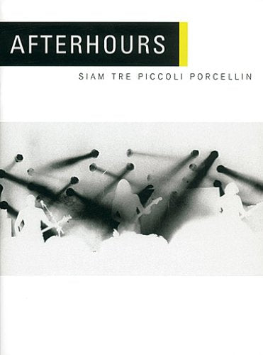 Afterhours siam tre picc porcelln bk livre sur la musique book