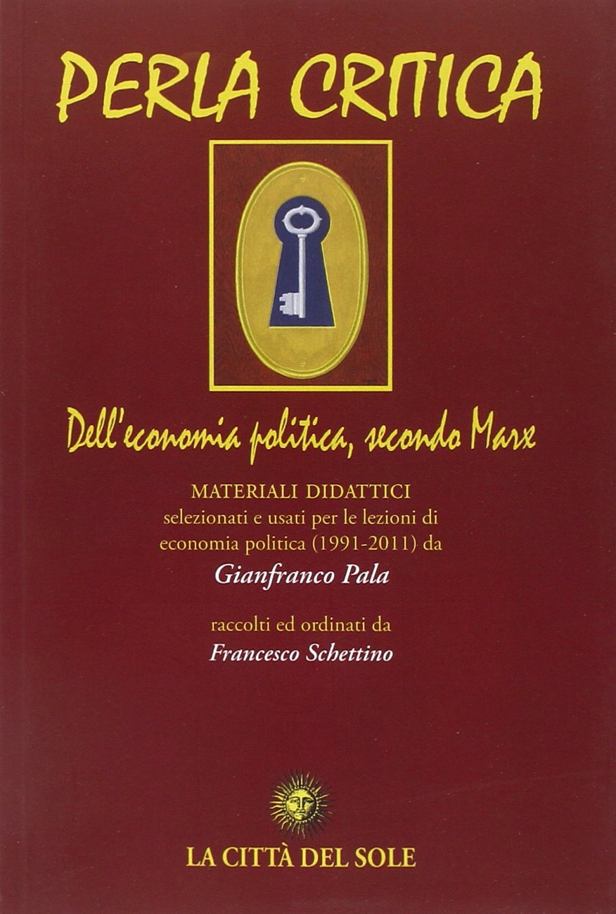 Perla critica. Dell'economia politica, secondo Marx Business, Finance & Career