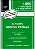 Il nuovo Codice penale. Con il giusto processo nella Costituzione book