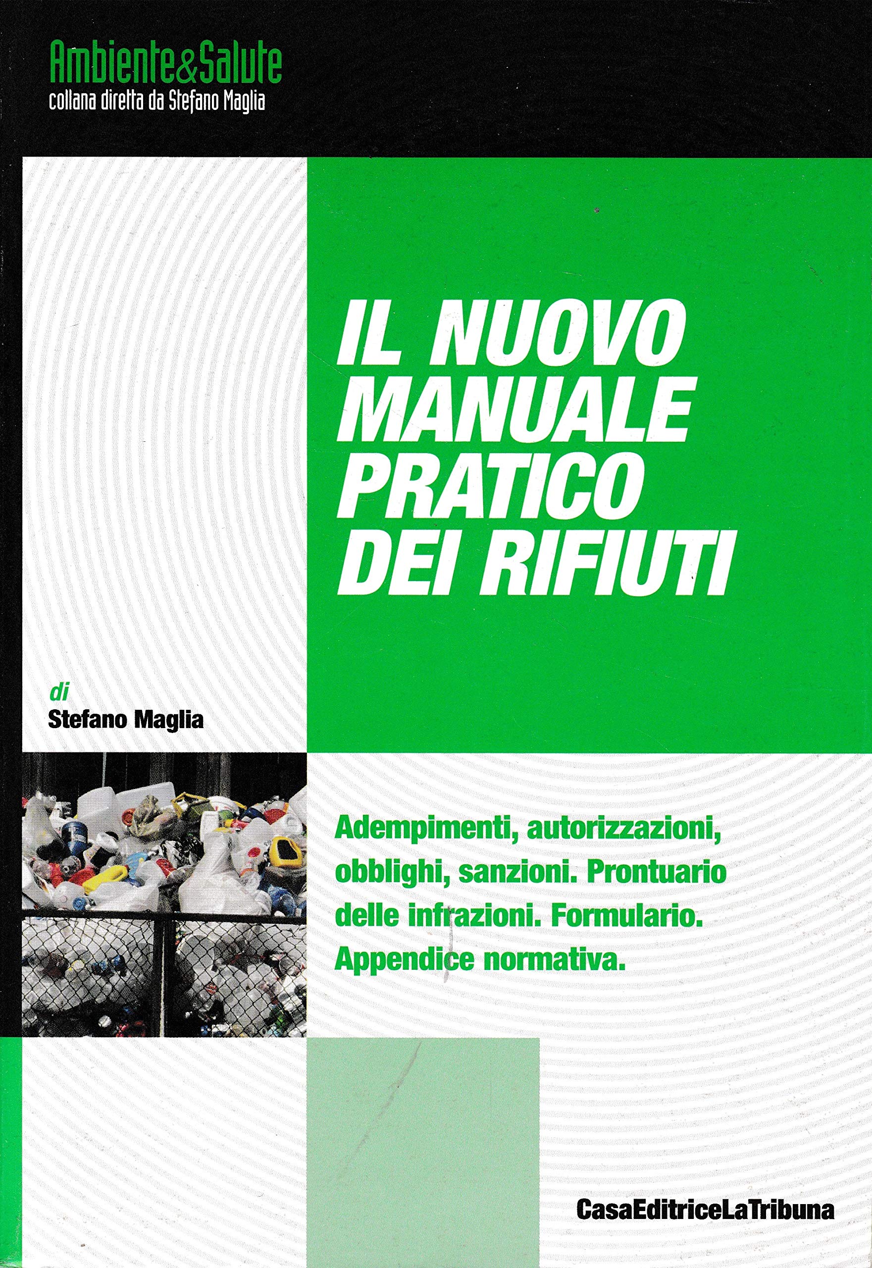 Il nuovo manuale pratico dei rifiuti (Ambiente e salute) Mathematics