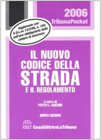 Il nuovo codice della strada e il regolamento (Tribuna pocket) Law