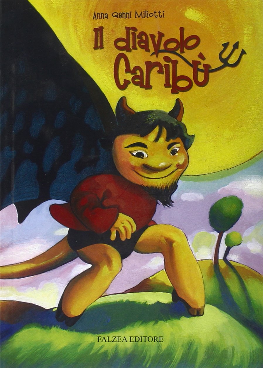 Il diavolo Caribu (Il melograno) Fiction
