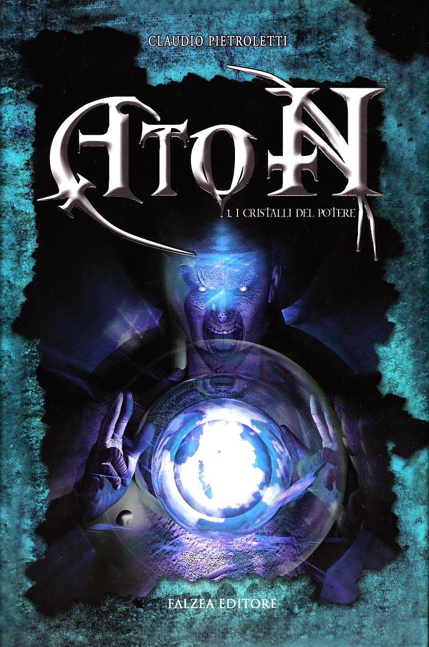 Aton. I cristalli del potere (Vol. 1) book