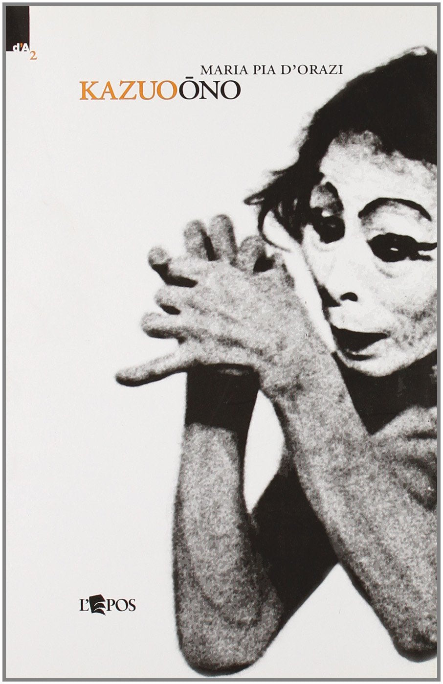 Kazuo Ono (Danza d'autore) Film, Art & Culture