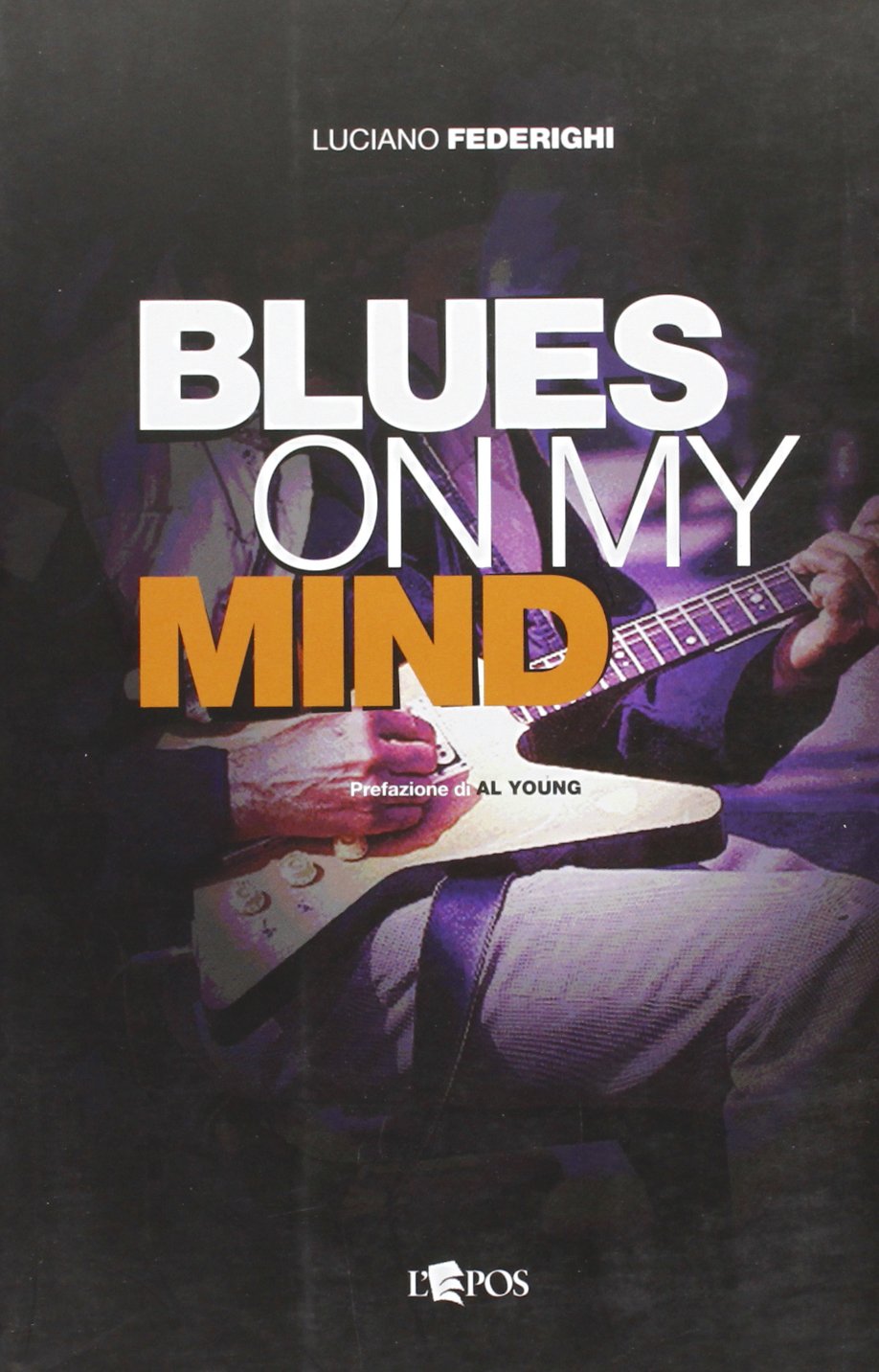 Blues on my mind. Temi e poesia del blues book