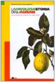La favolosa storia degli agrumi Natural Sciences