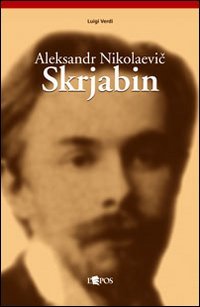 Aleksandr Nikolaevic Skrjabin Arts & Music