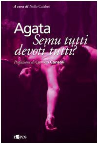 Agata semu tutti devoti tutti? (Re-mapping Sicily) Books