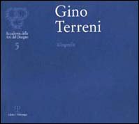 Gino Terreni. Xilografie. Catalogo della mostra (Firenze, 1999) book