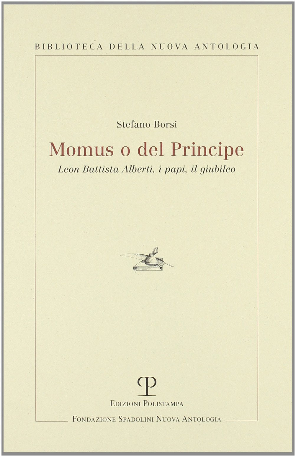 Momus O Del Principe: Leon Battista Alberti, I Papi, Il Giubileo book