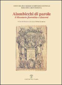 Alambicchi di parole. Il ricettario fiorentino e dintorni. Catalogo della mostra (Firenze, 1999-2000) (Biblioteca Riccardiana) Books