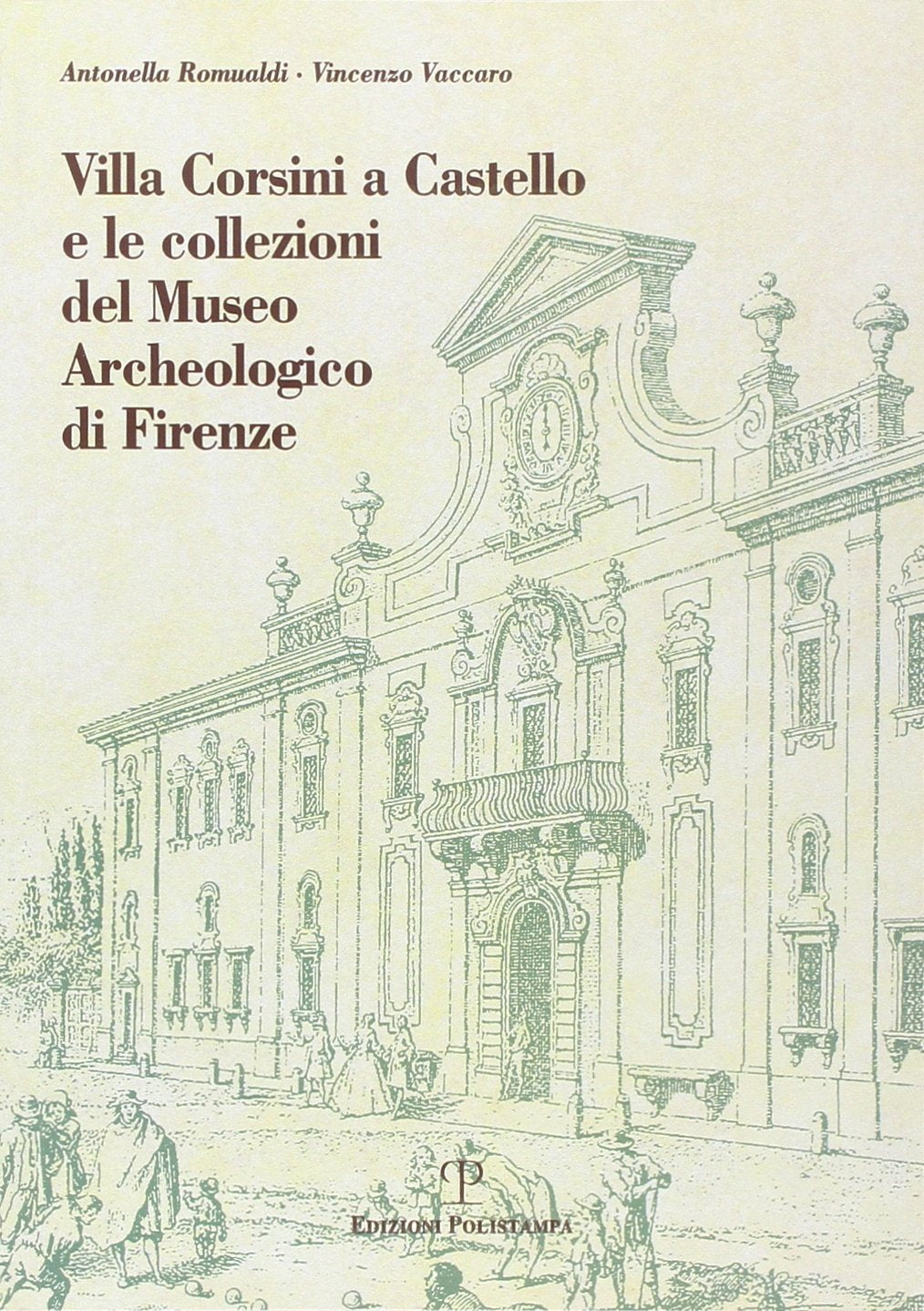 Villa Corsini a Castello e le collezioni del Museo archeologico di Firenze Leisure, Home & Garden