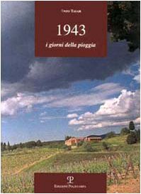 1943. I giorni della pioggia book