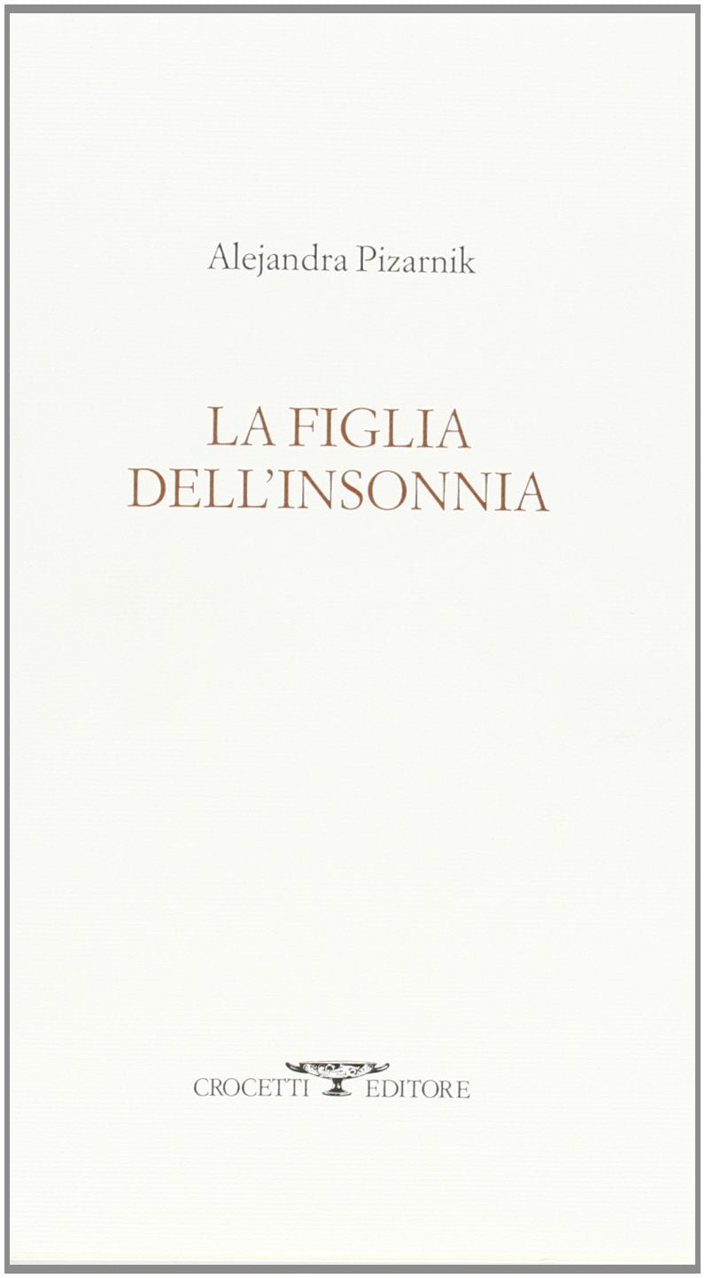 La figlia dell'insonnia. Testo originale a fronte book
