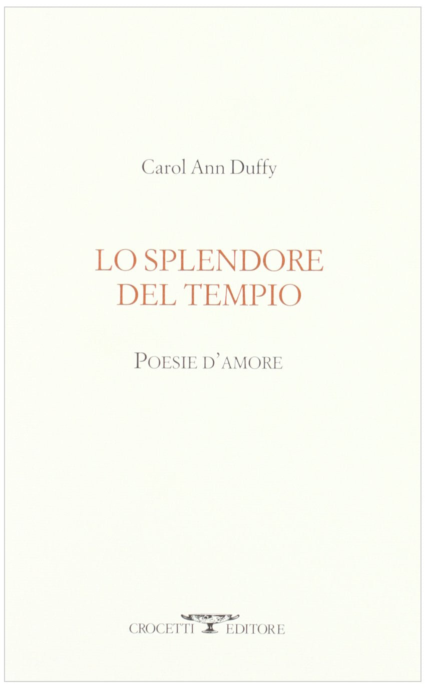 Lo splendore del tempio. Poesie d'amore. Testo inglese a fronte Poetry