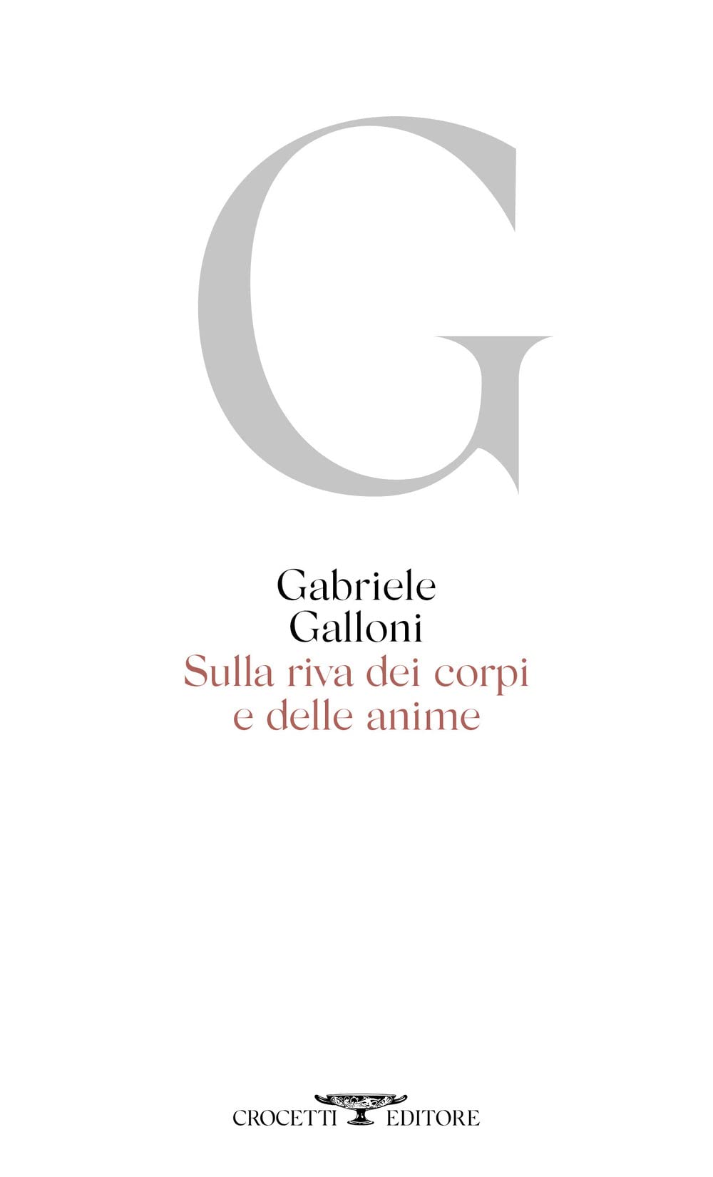 Sulla riva dei corpi e delle anime (Poesia) Poetry