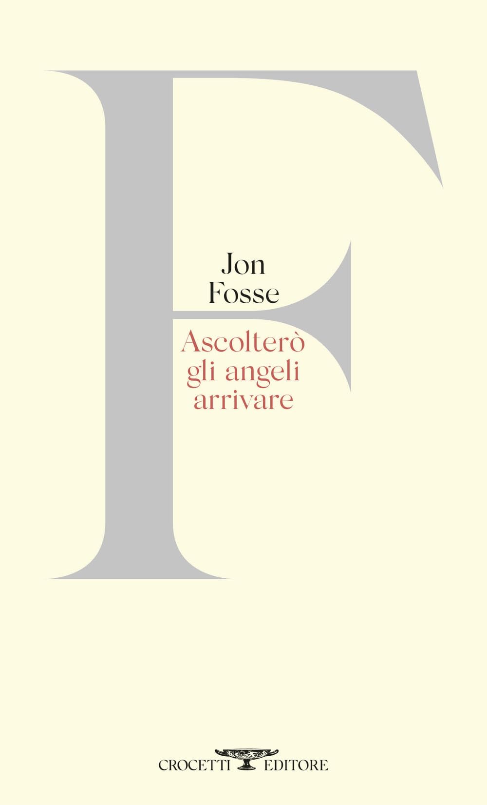 Ascolterò gli angeli arrivare. Testo originale a fronte book