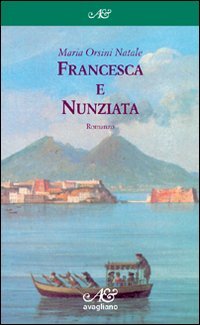 Francesca e Nunziata Contemporary literature Books