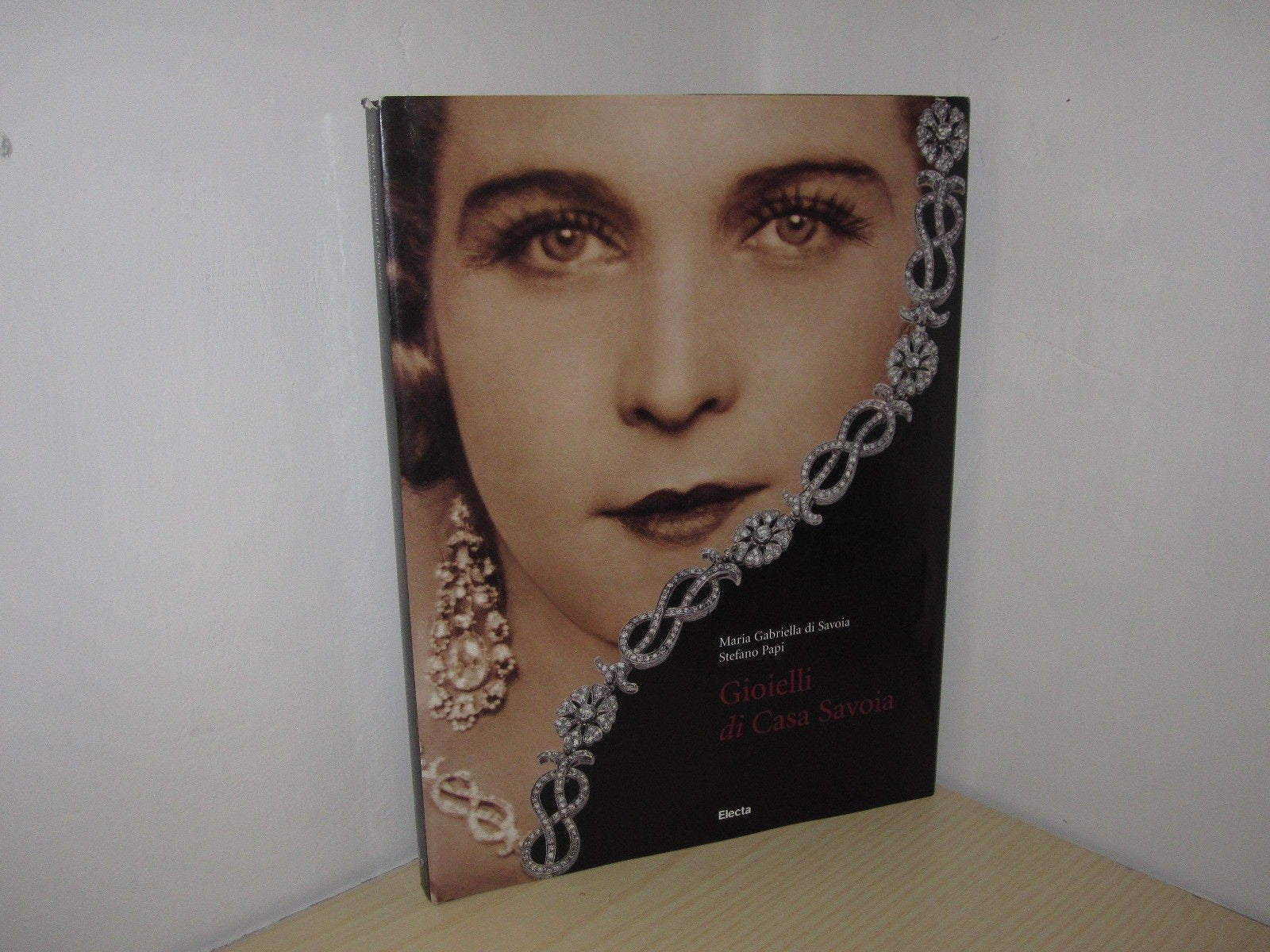 Gioielli di Casa Savoia. Ediz. illustrata Hobbies & Crafts